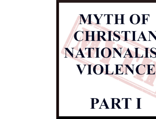 THE MYTH OF CHRISTIAN NATIONALIST VIOLENCE