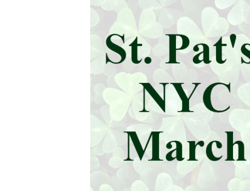 ST. PAT’S NYC MILESTONE MARCH; TEN YEARS OF BETRAYAL